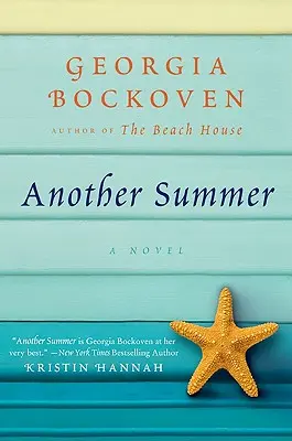 Kolejne lato: Powieść o domu na plaży - Another Summer: A Beach House Novel
