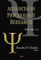 Postępy w badaniach psychologicznych - tom 111 - Advances in Psychology Research - Volume 111