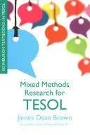 Badania metodami mieszanymi dla Tesol - Mixed Methods Research for Tesol