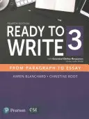 Gotowy do pisania 3 z niezbędnymi zasobami online - Ready to Write 3 with Essential Online Resources