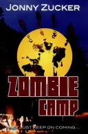 Obóz zombie - Zombie Camp