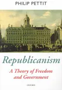 Republikanizm: Teoria wolności i rządu - Republicanism: A Theory of Freedom and Government