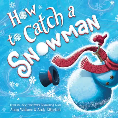 Jak złapać bałwana - How to Catch a Snowman