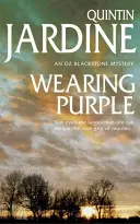 Wearing Purple (seria Oz Blackstone, Księga 3) - Ta ekscytująca tajemnica zmaga się z morderstwem i śmiertelną ambicją - Wearing Purple (Oz Blackstone series, Book 3) - This thrilling mystery wrestles with murder and deadly ambition