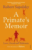 Pamiętnik naczelnych - Miłość, śmierć i pawiany - Primate's Memoir - Love, Death and Baboons