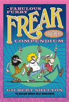 Kompendium fantastycznych futrzastych braci dziwaków - The Fabulous Furry Freak Brothers Compendium