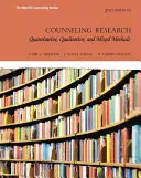 Badania w poradnictwie: Metody ilościowe, jakościowe i mieszane - Counseling Research: Quantitative, Qualitative, and Mixed Methods