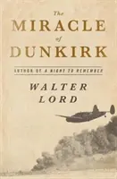 Cud w Dunkierce: prawdziwa historia operacji Dynamo - The Miracle of Dunkirk: The True Story of Operation Dynamo