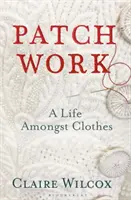 Patch Work: Zwycięzca nagrody Pen Ackerley w 2021 roku - Patch Work: Winner of the 2021 Pen Ackerley Prize