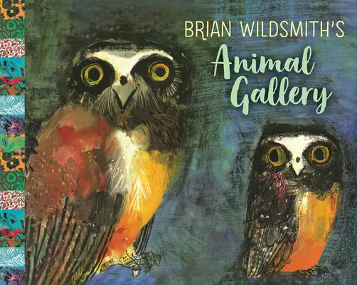 Galeria zwierząt Briana Wildsmitha - Brian Wildsmith's Animal Gallery