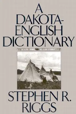 Słownik dakocko-angielski - A Dakota-English Dictionary