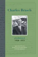 Dzienniki Charlesa Brascha 1958-1973 - Charles Brasch Journals 1958-1973