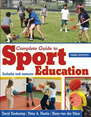 Kompletny przewodnik po edukacji sportowej - Complete Guide to Sport Education