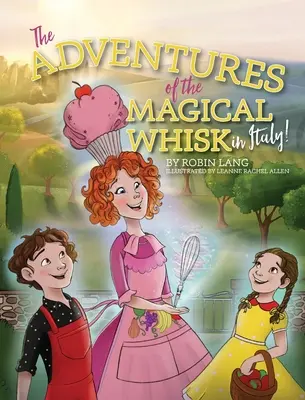 Przygody magicznej trzepaczki we Włoszech - The Adventures of the Magical Whisk in Italy