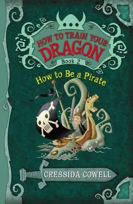 Jak wytresować smoka: Jak zostać piratem - How to Train Your Dragon: How to Be a Pirate