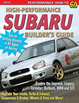 Wysokowydajny przewodnik dla konstruktorów Subaru - High-Performance Subaru Builder's Guide