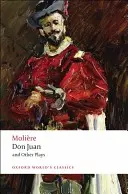 Don Juan: i inne sztuki - Don Juan: And Other Plays