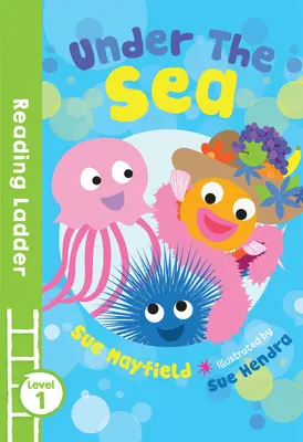 Under the Sea (Reading Ladder Level 1)