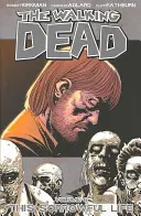 The Walking Dead Tom 6: To smutne życie - The Walking Dead Volume 6: This Sorrowful Life