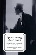 Epistemologia szafy, zaktualizowana o nową przedmowę - Epistemology of the Closet, Updated with a New Preface