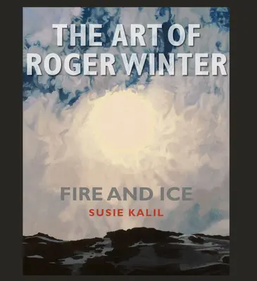 Sztuka Rogera Wintera, tom 22: Ogień i lód - The Art of Roger Winter, Volume 22: Fire and Ice