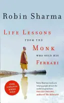 Lekcje życia od mnicha, który sprzedał swoje Ferrari - Life Lessons from the Monk Who Sold His Ferrari