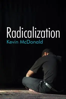 Radykalizacja - Radicalization