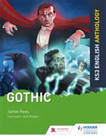 Antologia języka angielskiego na kluczowym etapie 3: Gothic - Key Stage 3 English Anthology: Gothic