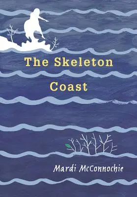 Wybrzeże szkieletów - The Skeleton Coast