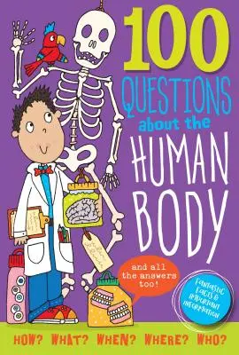 100 pytań na temat ludzkiego ciała - 100 Questions about the Human Body