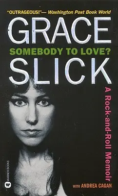 Ktoś do kochania? A Rock-And-Roll Memoir - Somebody to Love?: A Rock-And-Roll Memoir