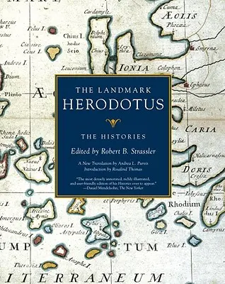 Przełomowy Herodot: The Histories - The Landmark Herodotus: The Histories