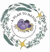 Plan na wyklucie - Plan to Hatch