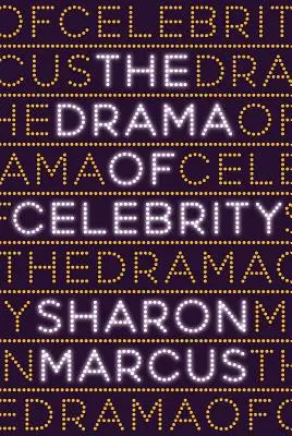 Dramat sławy - The Drama of Celebrity