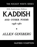 Kadisz i inne wiersze: 1958-1960 - Kaddish and Other Poems: 1958-1960
