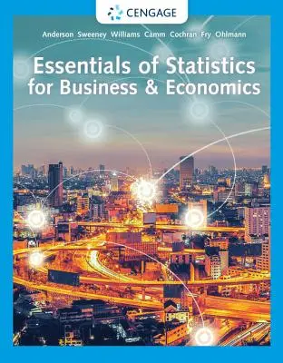 Podstawy statystyki dla biznesu i ekonomii - Essentials of Statistics for Business & Economics