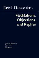 Medytacje, zastrzeżenia i odpowiedzi - Meditations, Objections, and Replies