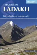 Trekking w Ladakh: Osiem pełnych przygód tras trekkingowych - Trekking in Ladakh: Eight Adventurous Trekking Routes