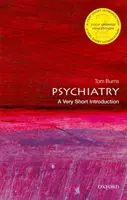 Psychiatria: Bardzo krótkie wprowadzenie - Psychiatry: A Very Short Introduction