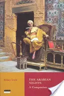 The Arabian Nights: A Companion