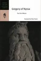 Grzegorz z Nyssy: Życie Mojżesza - Gregory of Nyssa: The Life of Moses