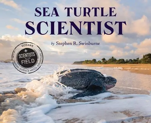 Naukowiec od żółwi morskich - Sea Turtle Scientist