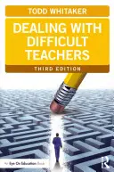 Radzenie sobie z trudnymi nauczycielami - Dealing with Difficult Teachers