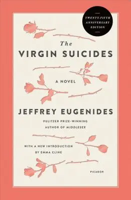 The Virgin Suicides (wydanie z okazji dwudziestej piątej rocznicy) - The Virgin Suicides (Twenty-Fifth Anniversary Edition)