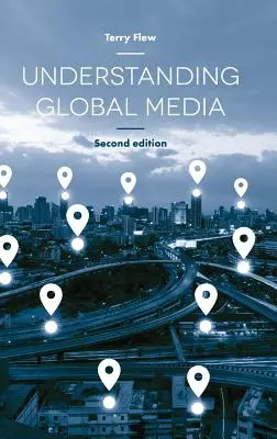 Zrozumieć globalne media - Understanding Global Media