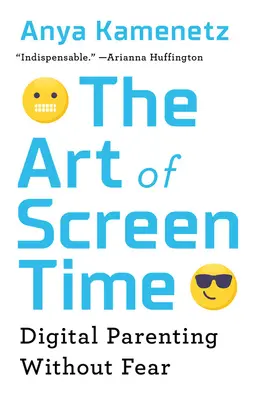 Sztuka czasu przed ekranem: Cyfrowe rodzicielstwo bez strachu - The Art of Screen Time: Digital Parenting Without Fear