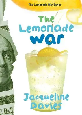 Wojna o lemoniadę, 1 - The Lemonade War, 1