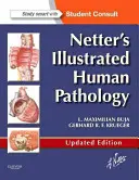 Ilustrowana patologia człowieka Nettera - Netter's Illustrated Human Pathology