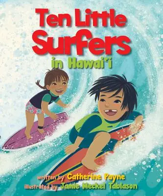 Dziesięciu małych surferów na Hawajach - Ten Little Surfers in Hawaii