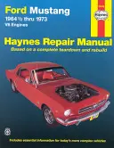 Silniki V8 Ford Mustang 19641/2 Thru 1973 Podręcznik napraw Haynes: Silniki V8 - Ford Mustang 19641/2 Thru 1973 V8 Engines Haynes Repair Manual: V8 Engines